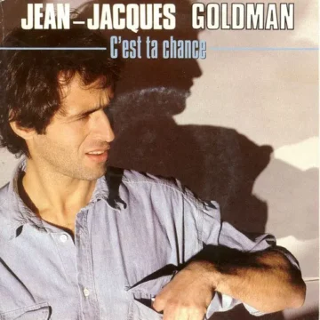 C-est-ta-chance-Jean-Jacques-Goldman
