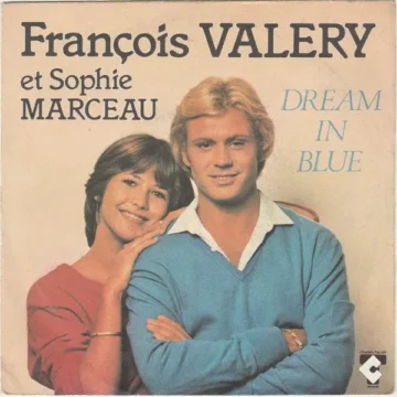Dream In Blue - François Valéry Et Sophie Marceau