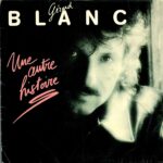 Une Autre Histoire - Gérard Blanc