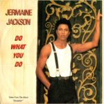 Jermaine Jackson – Do What You Do