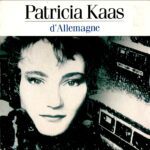 Patricia Kaas – D'Allemagne