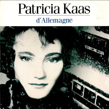 Patricia Kaas – D'Allemagne