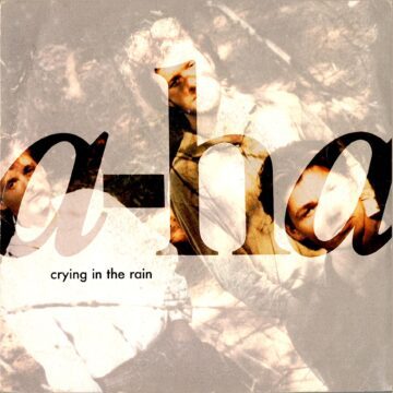 a-ha – Crying In The Rain