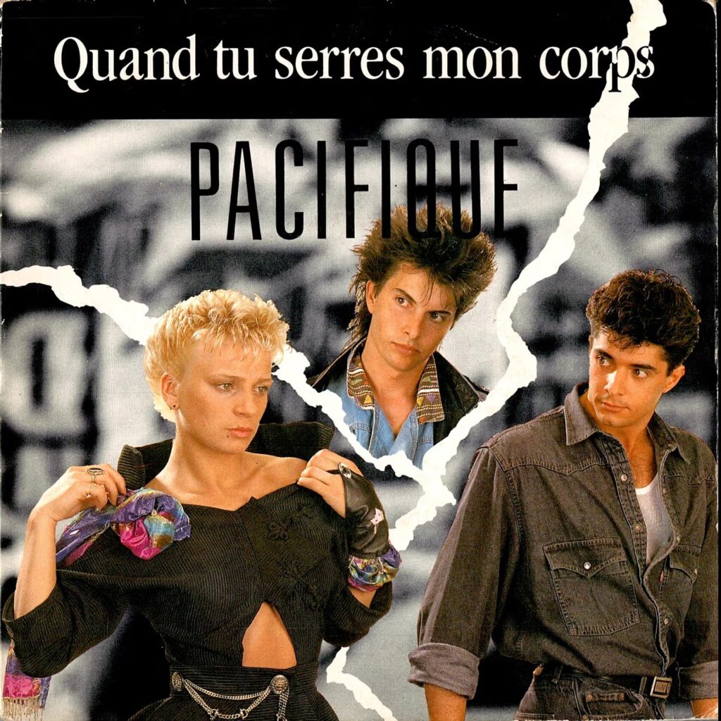 Pacifique – Quand Tu Serres Mon Corps