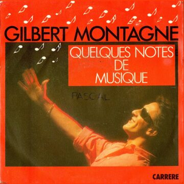 Gilbert Montagné – Quelques Notes De Musique
