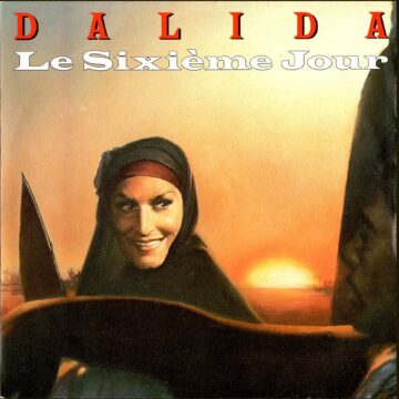 Dalida –Le Sixième Jour