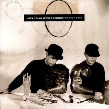 Pet Shop Boys – Left To My Own Devices