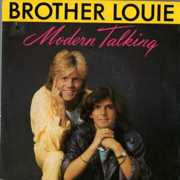 Modern Talking – Brother Louie