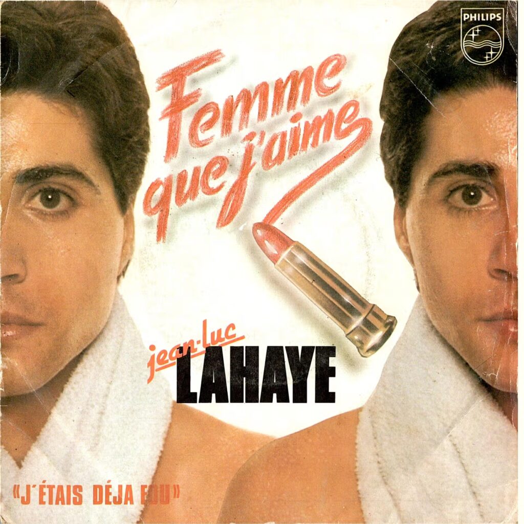 Jean-Luc Lahaye – Femme Que J'aime