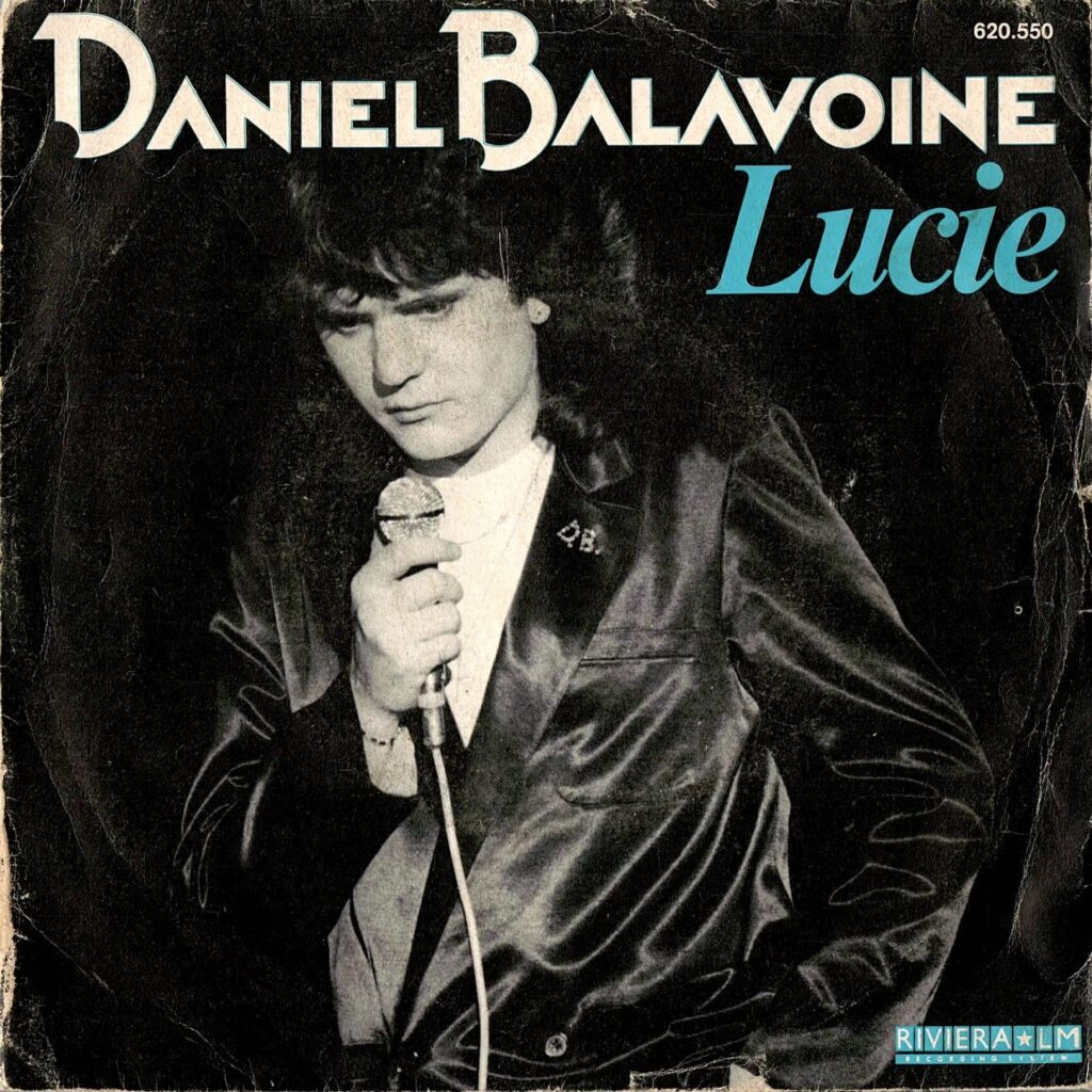 Daniel Balavoine – Lucie / S.O.S D'Un Terrien En Détresse