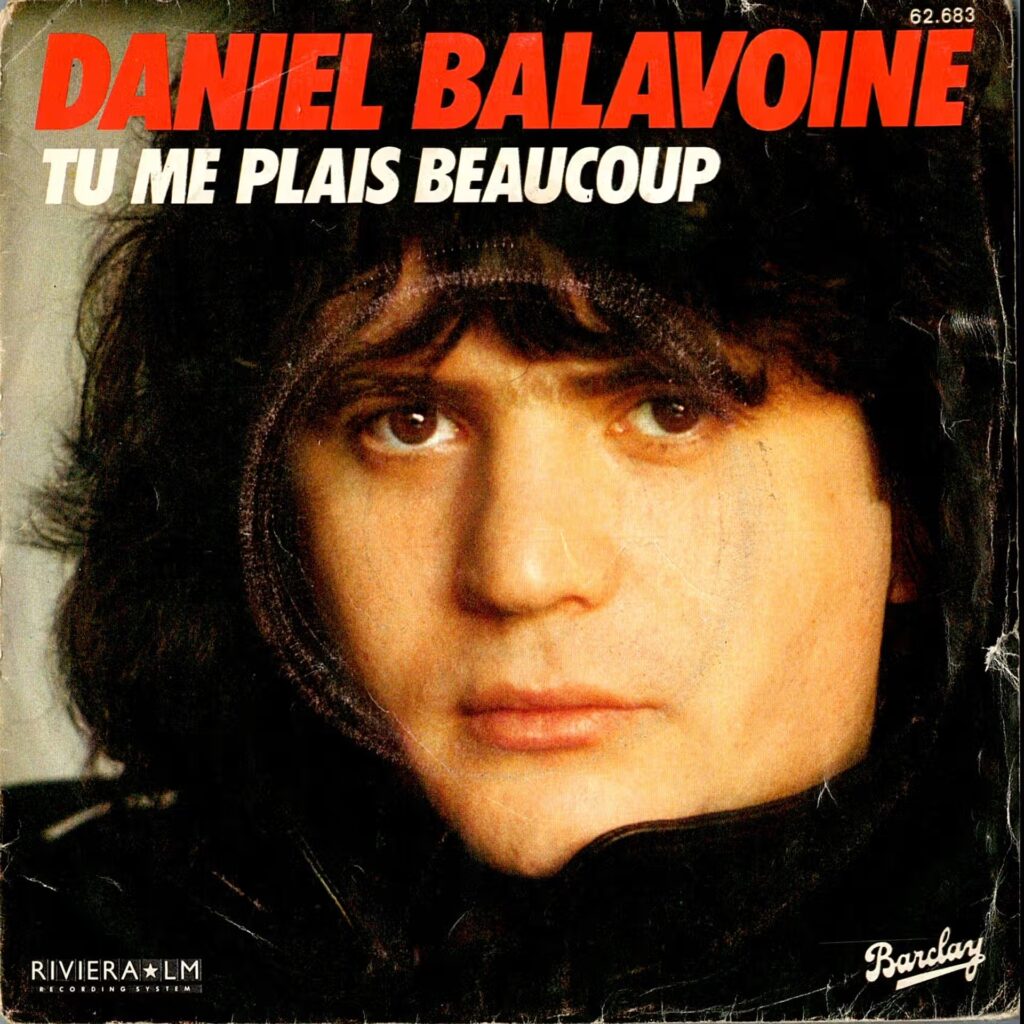 Daniel Balavoine – Tu Me Plais Beaucoup