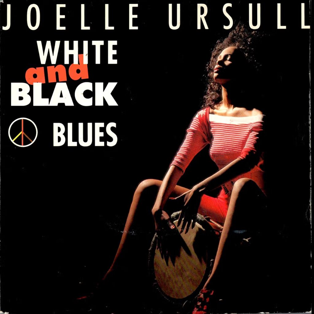 Joelle Ursull – White And Black Blues
