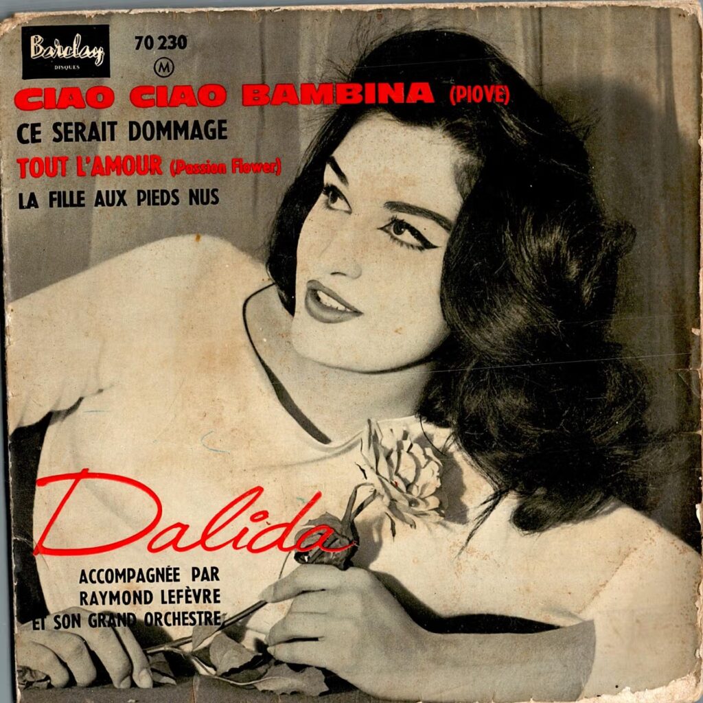Dalida Accompagnée Par Raymond Lefèvre Et Son Grand Orchestre – Ciao Ciao Bambina