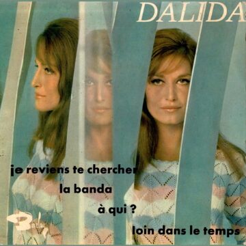 Dalida – Je Reviens Te Chercher