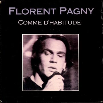 Florent Pagny – Comme D'Habitude