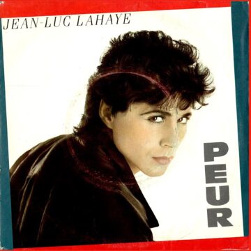 Jean-Luc Lahaye – Peur