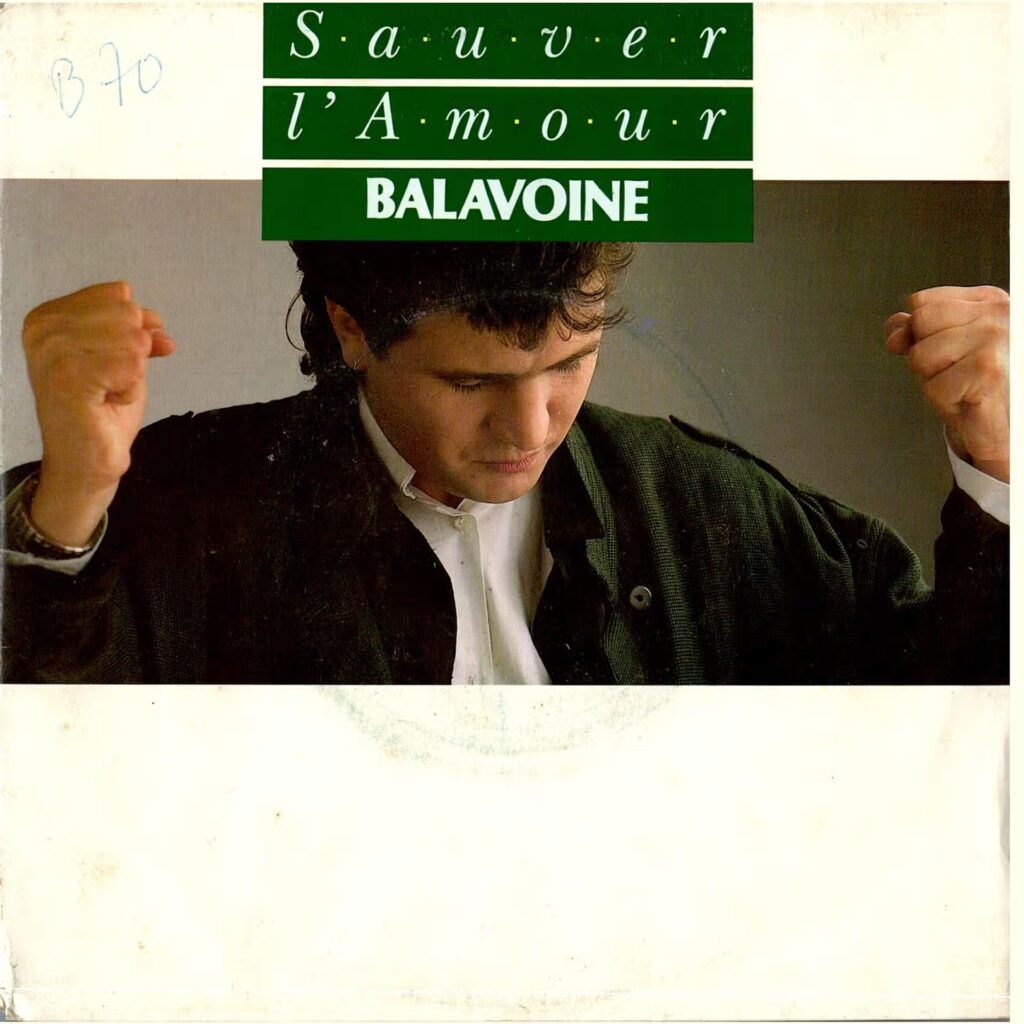 Balavoine- Sauver L'Amour