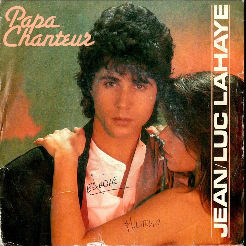 Jean/Luc Lahaye – Papa Chanteur