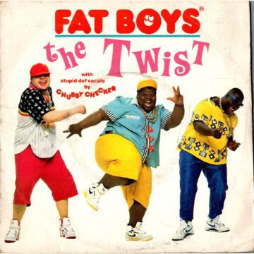 Fat Boys - The Twist