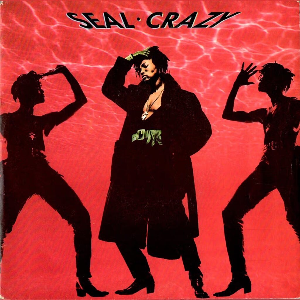 Seal – Crazy