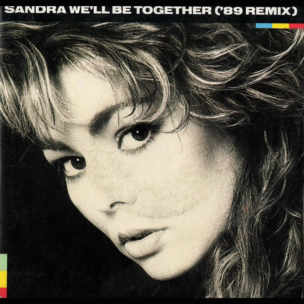 Sandra – We'll Be Together ('89 Remix)