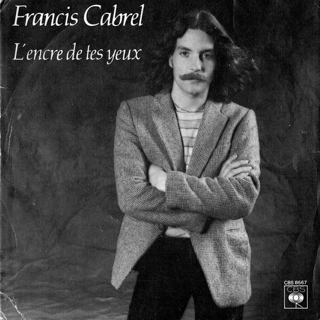 Francis Cabrel – L'encre De Tes Yeux