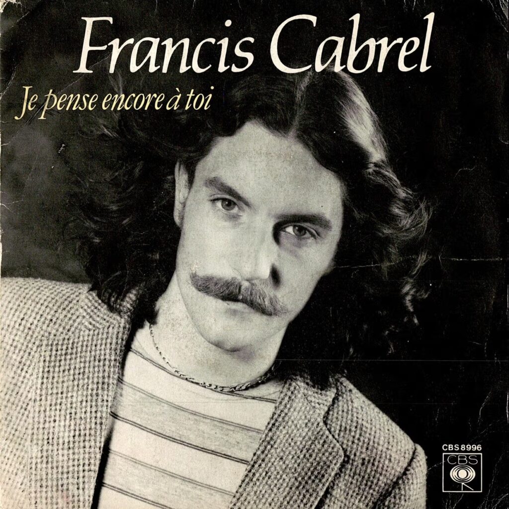 Francis Cabrel – Je Pense Encore À To