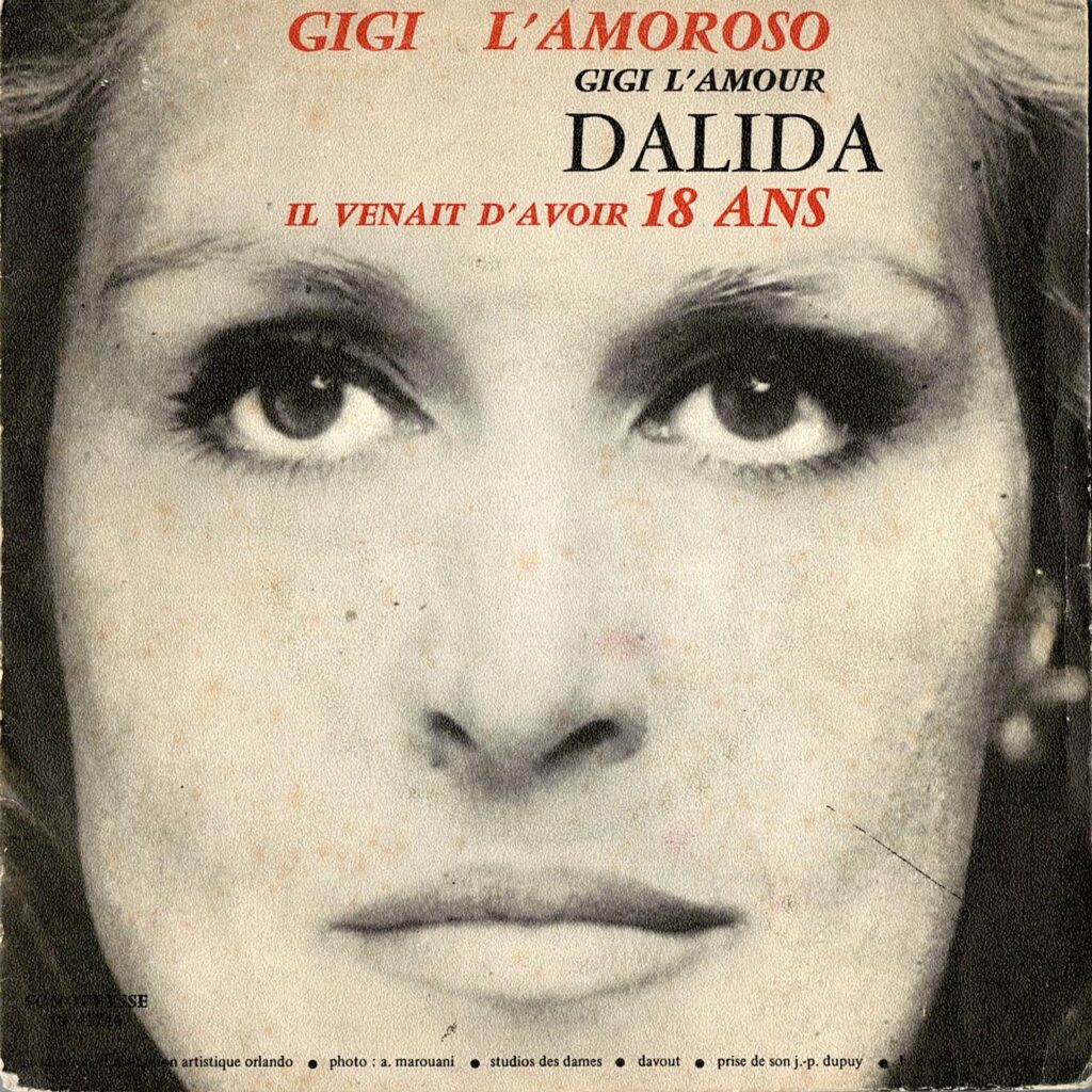 Dalida – Gigi L'Amoroso - Il Venait 'Avoir Dix Huit Ans