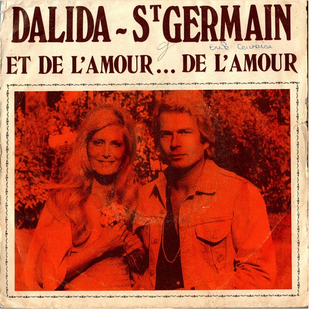 Dalida & St Germain* – Et De L'Amour...De L'Amour