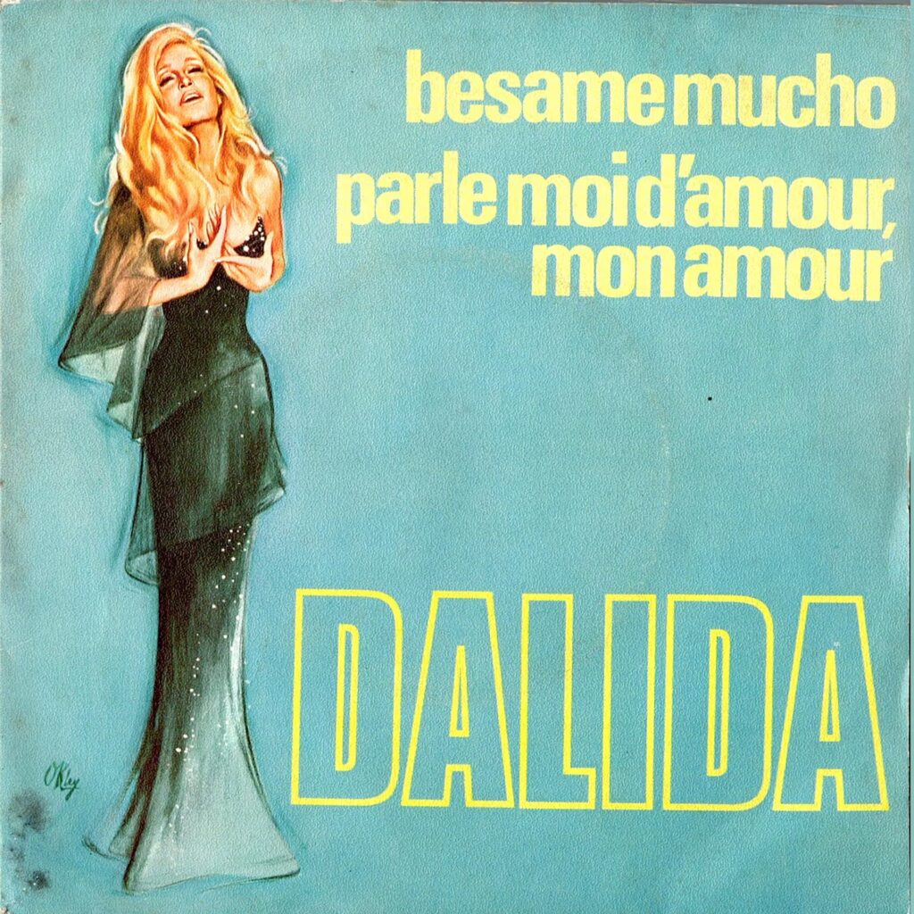 Dalida – Besame Mucho
