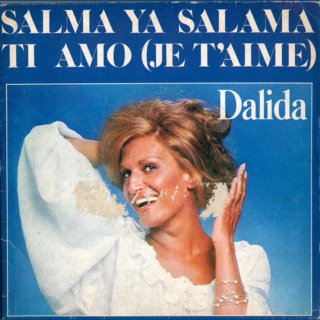 Dalida – Salma Ya Salama / Ti Amo (Je T'Aime)