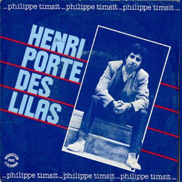 Philippe Timsit – Henri Porte Des Lilas