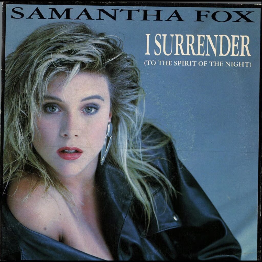 Samantha Fox – I Surrender (To The Spirit Of The Night)