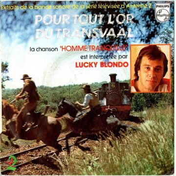 Lucky Blondo - Série Télévisée D'Antenne 2 "Pour Tout L'or Du Transvaal"