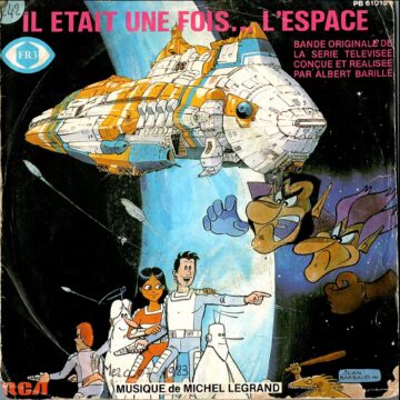 Michel Legrand – Il Etait Une Fois... L'Espace (Bande Originale De La Serie Televisee)