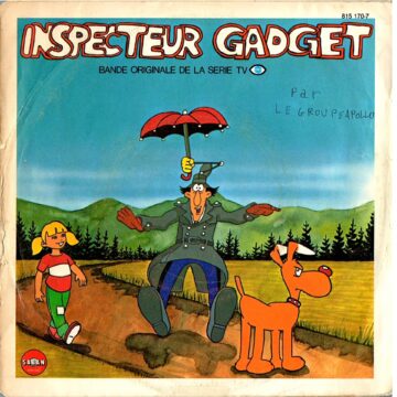 Apollo – Inspecteur Gadget (Bande Originale De La Série TV FR3)