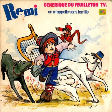 Cyrille – Rémi (On M'appelle Sans Famille)