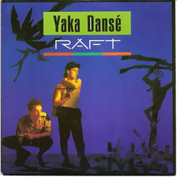Yaka dansé - Raft