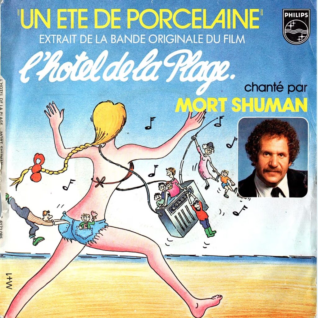 Mort Shuman – Un Ete De Porcelaine - Extrait De La Bande Originale Du Film L'hotel de la Plage