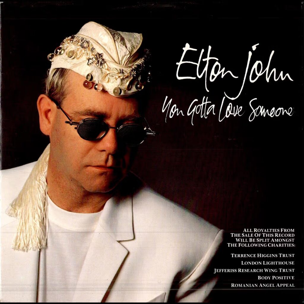 Elton John – You Gotta Love Someone