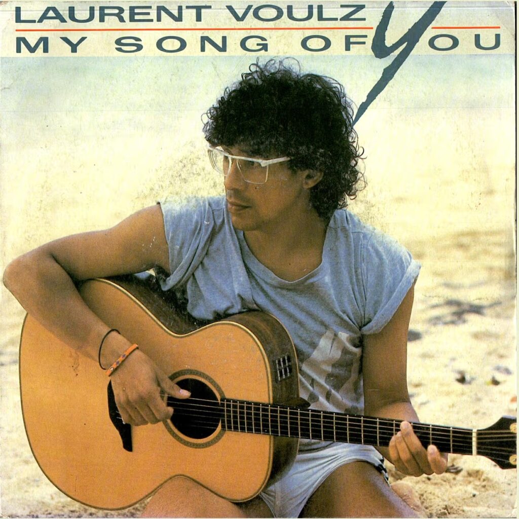Laurent Voulzy – My Song Of You