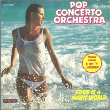 Pop Concerto Orchestra – Eden Is A Magic World
