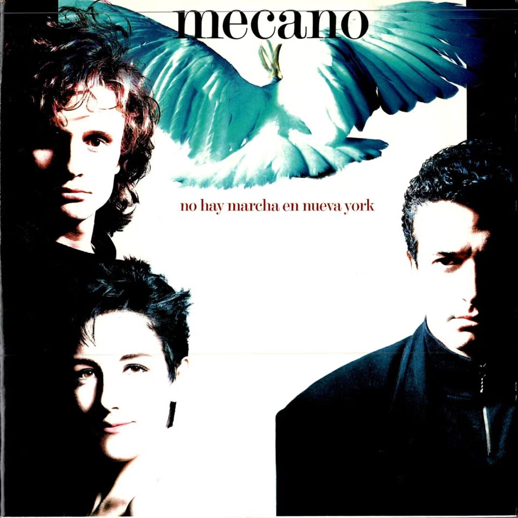 Mecano – No Hay Marcha En Nueva York