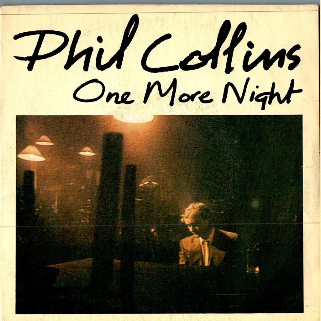 Phil Collins – One More Night