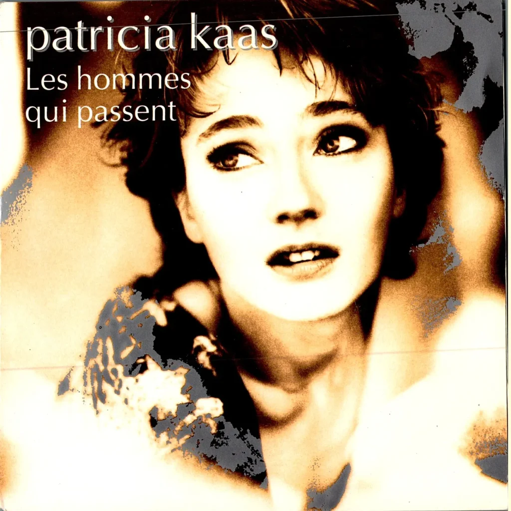 Patricia Kaas – Les Hommes Qui Passent