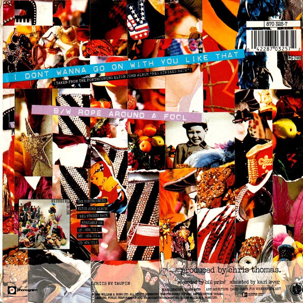 Elton John – I Don't Wanna Go On With You Like That